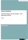 Buchcover Spezielle Kapitel aus der Kinder– und Jugendpsychiatrie