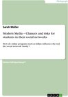 Buchcover Modern Media – Chances and risks for students in their social networks