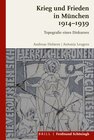 Buchcover Krieg und Frieden in München 1914-1939