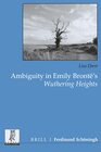 Buchcover Ambiguity in Emily Brontë’s "Wuthering Heights"