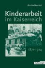 Buchcover Kinderarbeit im Kaiserreich 1871-1914