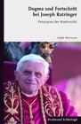 Buchcover Dogma und Fortschritt bei Joseph Ratzinger