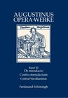 Buchcover De mendacio - Ad consentium contra mendacium ad consentius - Ad orosium contra Priscillianistas et Origenistas. Die Lüge