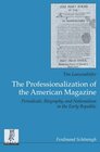 Buchcover The Professionalization of the American Magazine