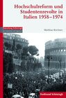 Buchcover Hochschulreform und Studentenrevolte in Italien 1958–1974