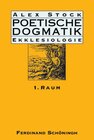 Buchcover Poetische Dogmatik: Ekklesiologie