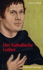 Buchcover Der katholische Luther
