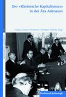 Buchcover Der "Rheinische Kapitalismus" in der Ära Adenauer