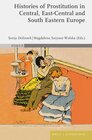 Buchcover Histories of Prostitution in Central, East Central and South Eastern Europe