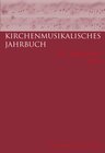 Buchcover Kirchenmusikalisches Jahrbuch - 101. Jahrgang 2017