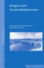 Buchcover Bridges in the Ancient Mediterranean