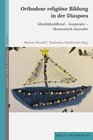 Buchcover Orthodoxe religiöse Bildung in der Diaspora
