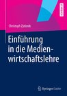 Buchcover Einführung in die Medienwirtschaftslehre