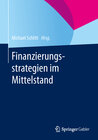 Buchcover Finanzierungsstrategien im Mittelstand