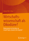 Buchcover Wirtschaftswissenschaft als Oikodizee?