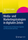 Buchcover Media- und Marketingstrategien in digitalen Zeiten