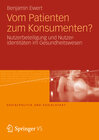 Buchcover Vom Patienten zum Konsumenten?