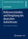 Buchcover Rollenverständnis und Vergütung des deutschen Aufsichtsrats