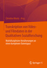 Buchcover Transkription von Video- und Filmdaten in der Qualitativen Sozialforschung