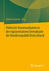 Buchcover Politische Kommunikation in der repräsentativen Demokratie der Bundesrepublik Deutschland