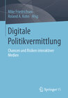 Buchcover Digitale Politikvermittlung