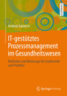 Buchcover IT-gestütztes Prozessmanagement im Gesundheitswesen