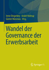 Buchcover Wandel der Governance der Erwerbsarbeit