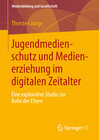 Buchcover Jugendmedienschutz und Medienerziehung im digitalen Zeitalter