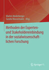 Buchcover Methoden der Experten- und Stakeholdereinbindung in der sozialwissenschaftlichen Forschung