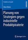 Buchcover Planung von Strategien gegen industrielle Produktpiraterie