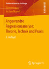 Buchcover Angewandte Regressionsanalyse: Theorie, Technik und Praxis