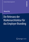 Buchcover Die Relevanz der Markenarchitektur für das Employer Branding