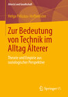 Buchcover Zur Bedeutung von Technik im Alltag Älterer