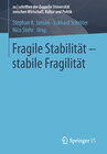 Buchcover Fragile Stabilität – stabile Fragilität