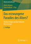 Buchcover Das erzwungene Paradies des Alters?