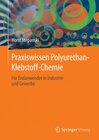 Buchcover Praxiswissen Polyurethan-Klebstoff-Chemie