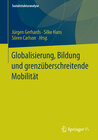 Buchcover Globalisierung, Bildung und grenzüberschreitende Mobilität
