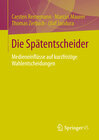 Buchcover Die Spätentscheider