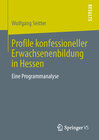 Buchcover Profile konfessioneller Erwachsenenbildung in Hessen