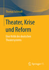 Buchcover Theater, Krise und Reform