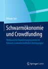 Buchcover Schwarmökonomie und Crowdfunding