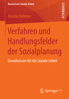 Buchcover Verfahren und Handlungsfelder der Sozialplanung