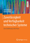 Buchcover Zuverlässigkeit und Verfügbarkeit technischer Systeme