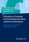 Buchcover Fallstudien zur Gründung und Entwicklung innovationsorientierter Unternehmen