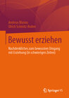 Buchcover Bewusst erziehen