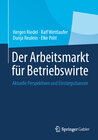 Buchcover Der Arbeitsmarkt für Betriebswirte