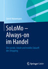 Buchcover SoLoMo - Always-on im Handel