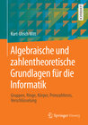 Buchcover Algebraische und zahlentheoretische Grundlagen für die Informatik