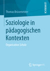 Buchcover Soziologie in pädagogischen Kontexten
