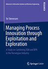 Buchcover Managing Process Innovation through Exploitation and Exploration